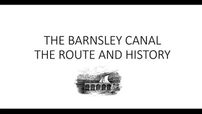 Text reads "The Barnsley Canal The Route and History" above a small black-and-white illustration of a canal bridge with a boat. The background is plain white with black borders at the top and bottom.